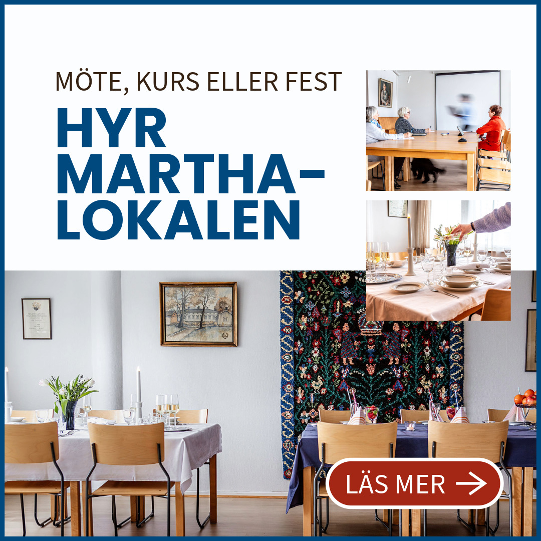 Hyr Marthalokalen i Borgå, läs mer.